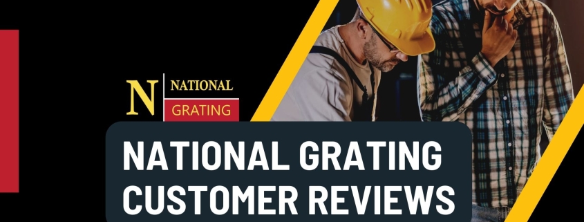 national grating customer reviews