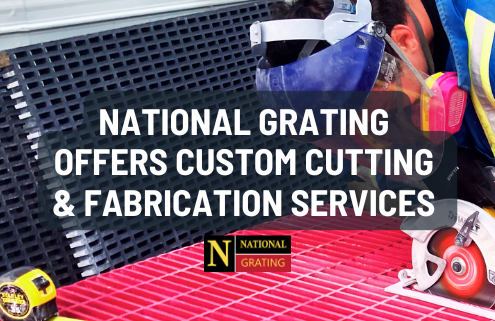 national grating custom cutting and fabrication services